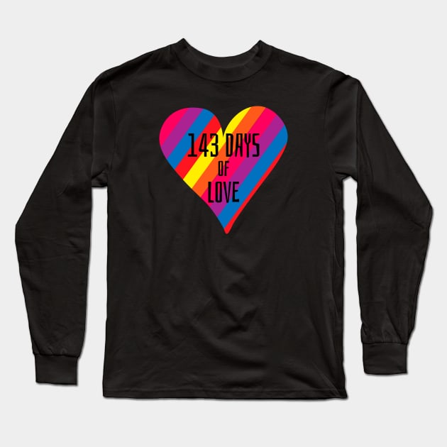 143 DAYS OF LOVE Long Sleeve T-Shirt by Movielovermax